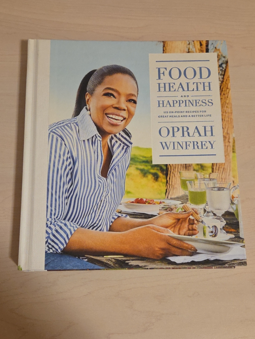Food, Health and Happiness by Oprah Winfrey